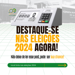 Ideias Criativas para Sua Campanha Eleitoral em 2024
